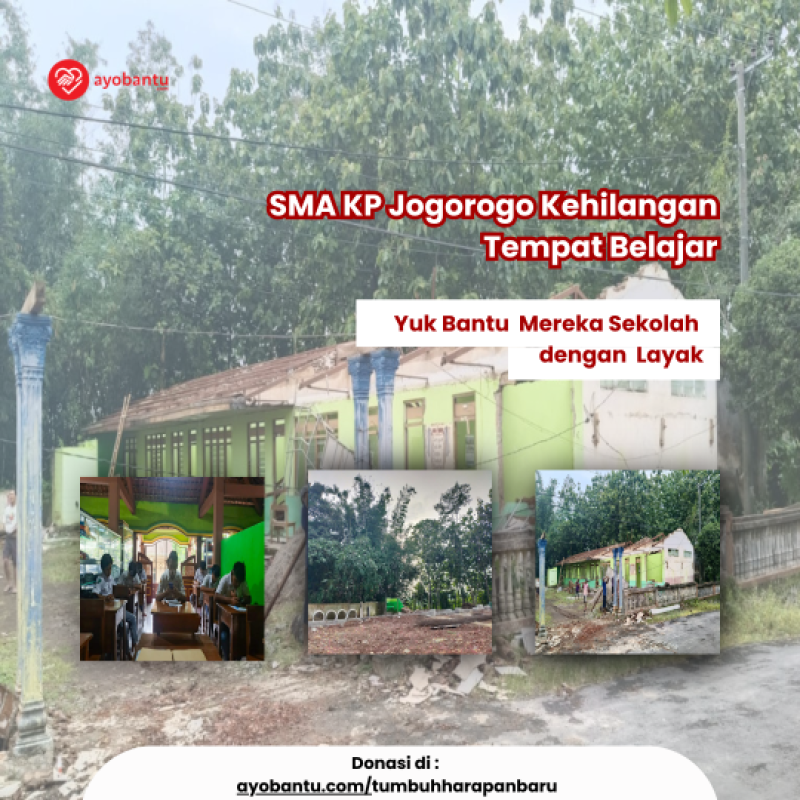 Bangun Kembali Sekolah Asa: Tumbuhkan Harapan Baru