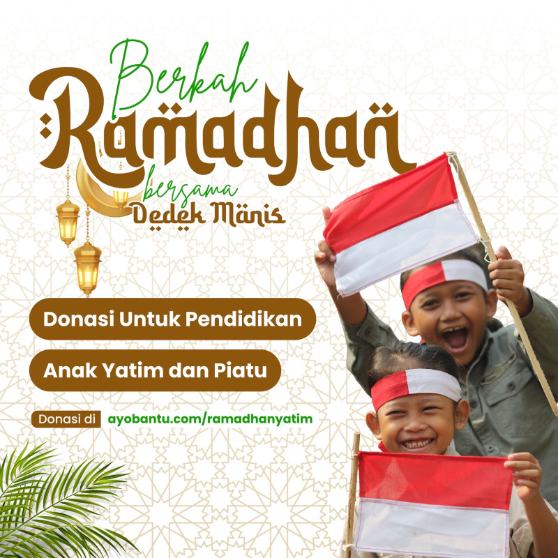 Berkah Ramadhan Bersama Dedek Manis