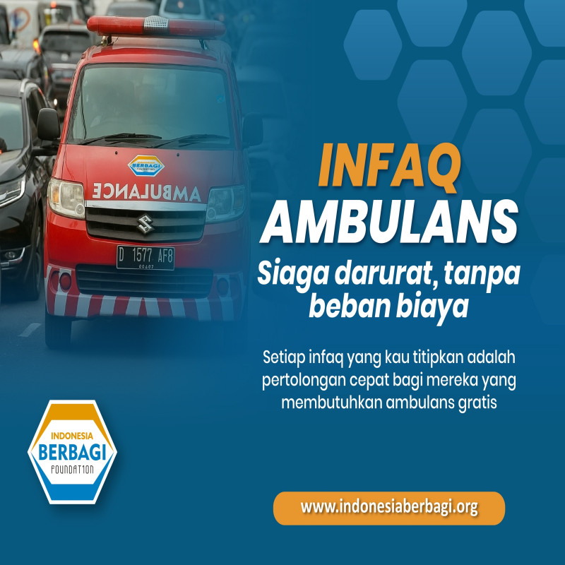 Infaq Ambulance: Siaga Tanpa Beban Biaya