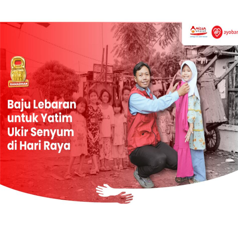 Berbagi Baju Lebaran untuk Yatim Dhuafa Indonesia