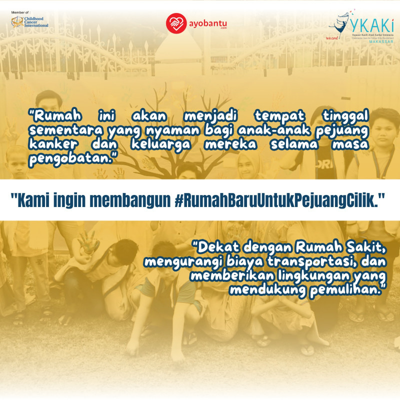 Rumah Baru Anak Kanker