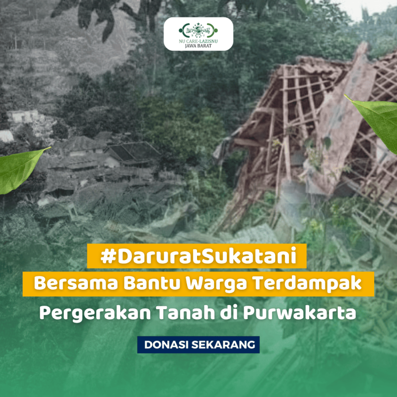 #DaruratSukatani : Bersama Peduli Warga Terdampak Pergerakan Tanah