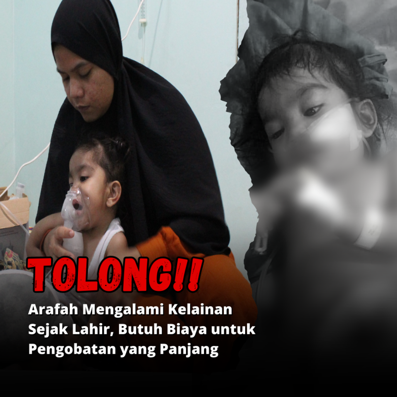 Bantu Arafah Tuk Pengobatan di Jakarta dan Operasi