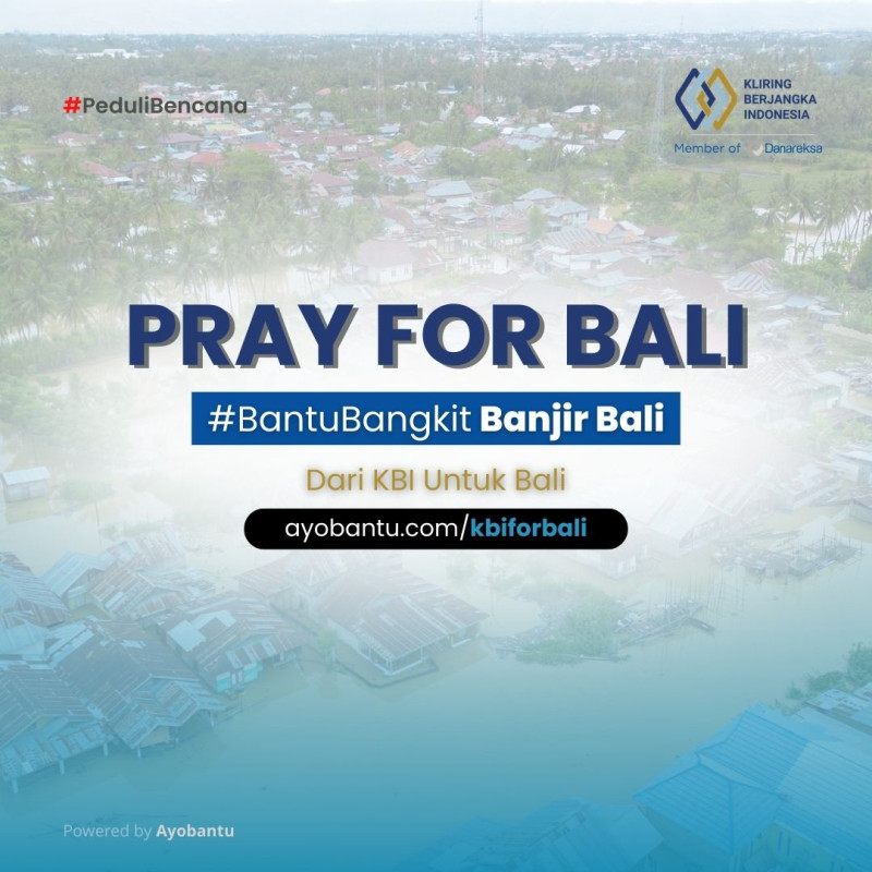#BantuBangkit Banjir Bali: Dari KBI Untuk Bali