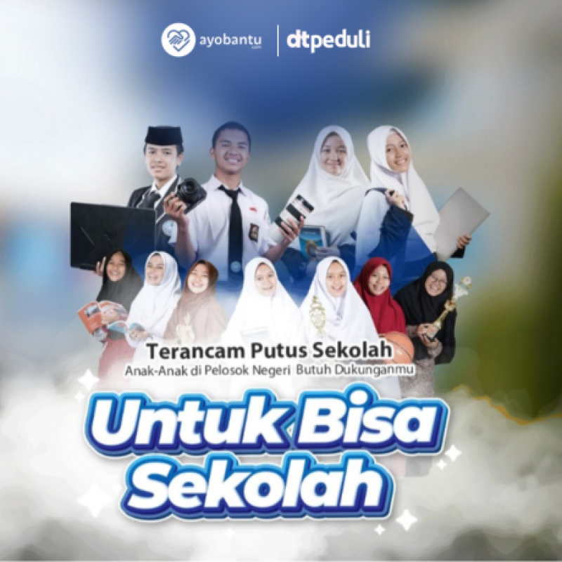Terancam Putus Sekolah, Anak-Anak di Pelosok Negeri Butuh Dukunganmu untuk Bisa Sekolah!