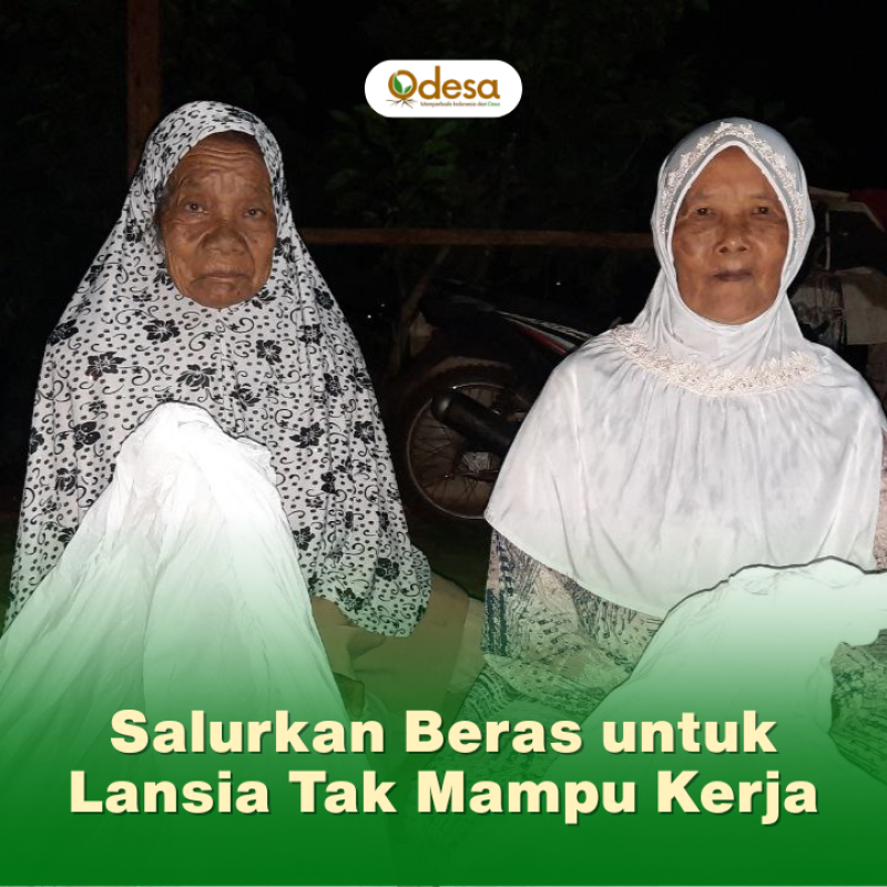 Bantu Beras Lansia Agar Mereka Tidak Sengsara