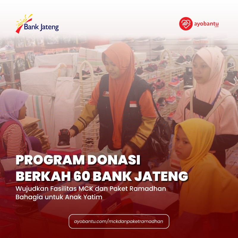 Ukir Senyum Bahagia Dengan Bangun MCK dan Salurkan Paket Ramadhan
