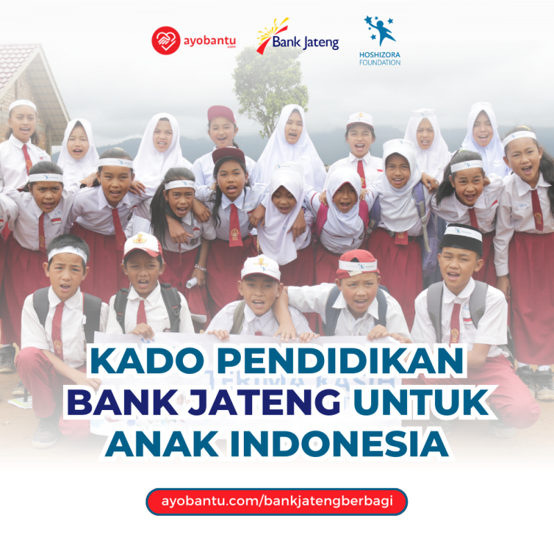 Kado Pendidikan dari Bank Jateng untuk Anak Indonesia