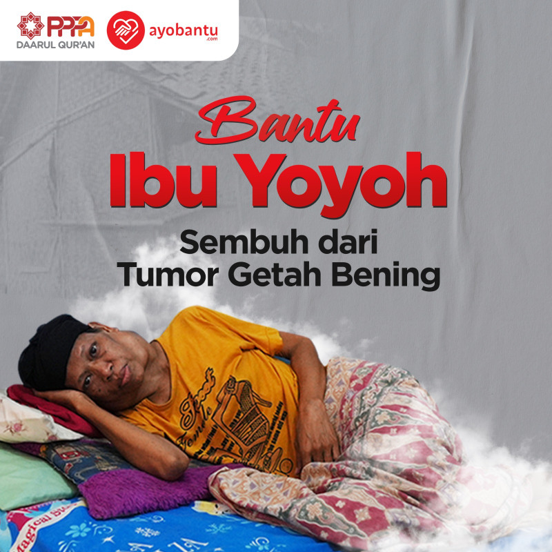 Bantu Ibu Yoyoh Sembuh dari Tumor Getah Bening